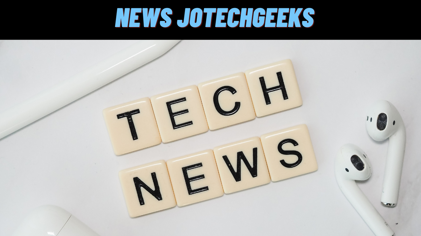 News Jotechgeeks