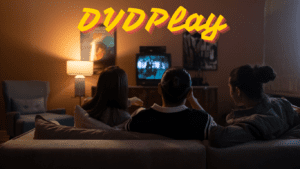 Read more about the article Everything You Need to Know About DVDPlay