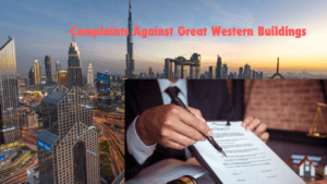 Read more about the article Understanding Complaints Against Great Western Buildings