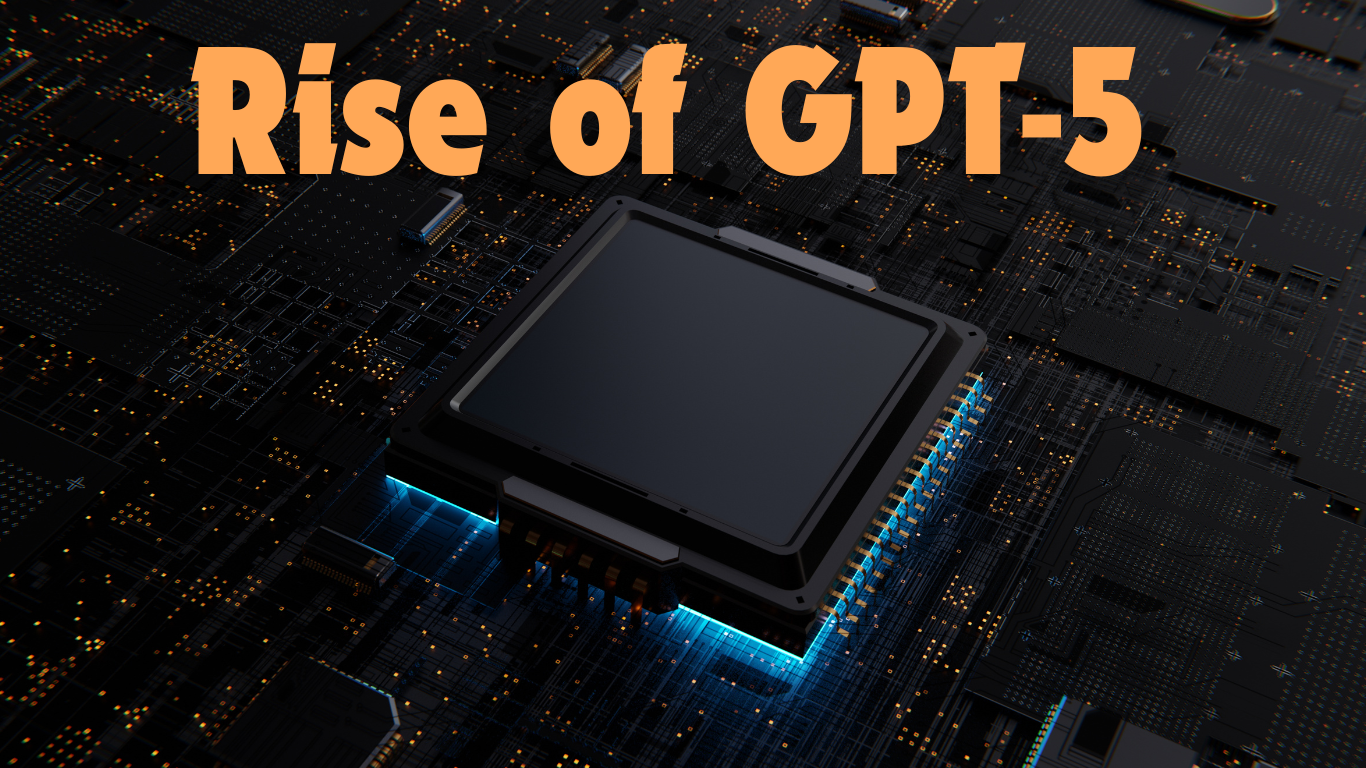 Rise of GPT-5